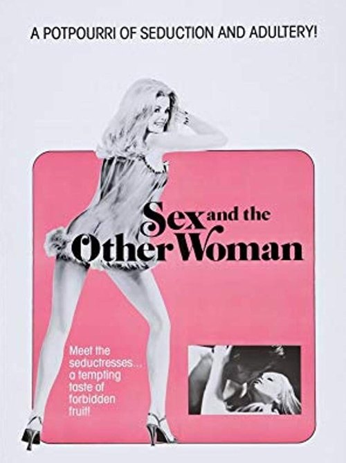 Sex and the Other Woman