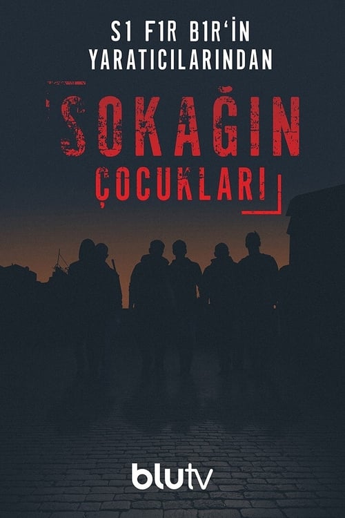 Sokağın Çocukları İzle