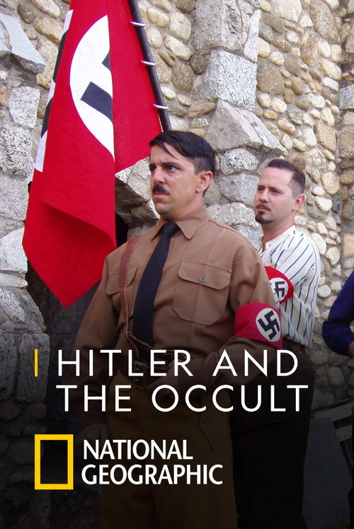 National Geographic: Hitler and the Occult poster 2