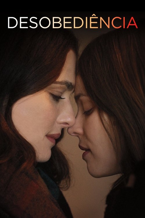 Assistir ! Disobedience 2017 Filme Completo Dublado Online Gratis