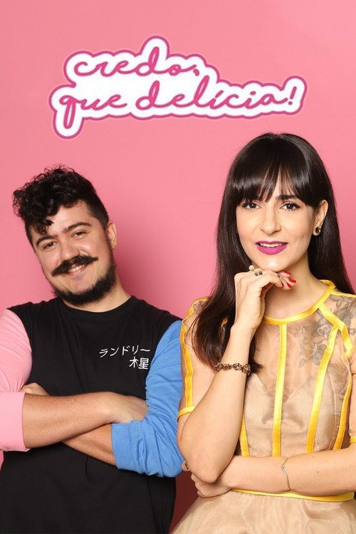 Credo, que Del&iacute;cia电影海报