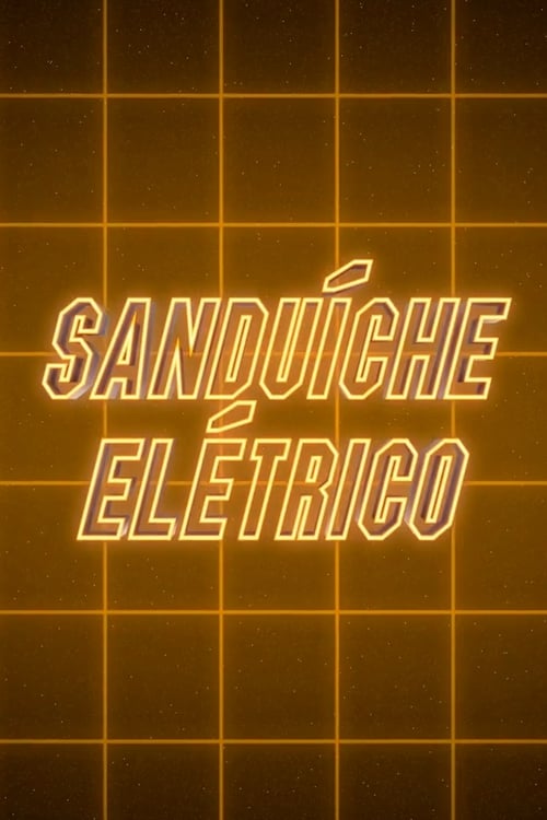 Electric Sandwich (2017) hulu movies HD