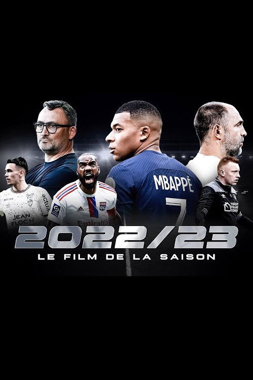 Ligue 1 2022-2023 Le Film De La Saison