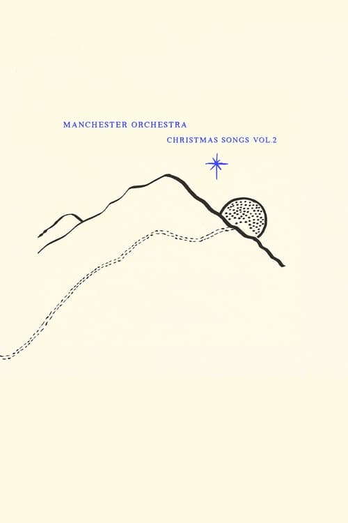 Manchester+Orchestra%3A+Christmas+Songs+Vol.+2