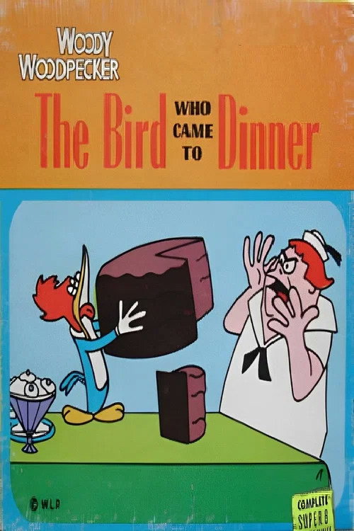 The Bird Who Came to Dinner Poster