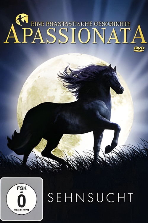 Apassionata - Sehnsucht