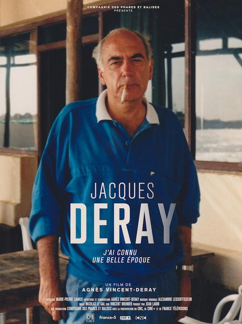 Jacques Deray, j'ai connu une belle époque poster 2