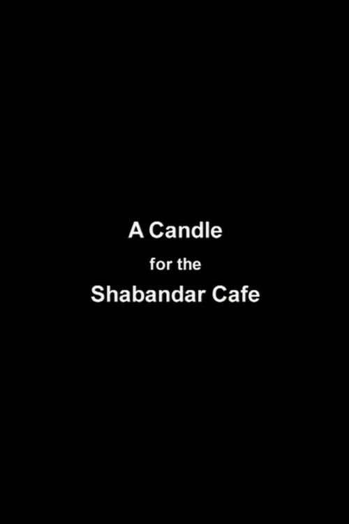 A Candle for The Shabandar Café