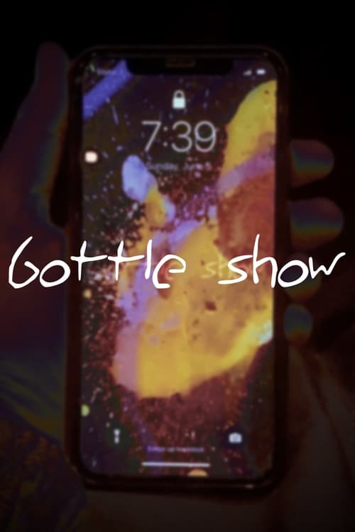 Bottle+Show