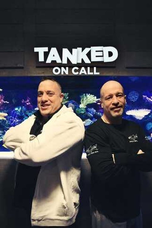 Tanked: On Call