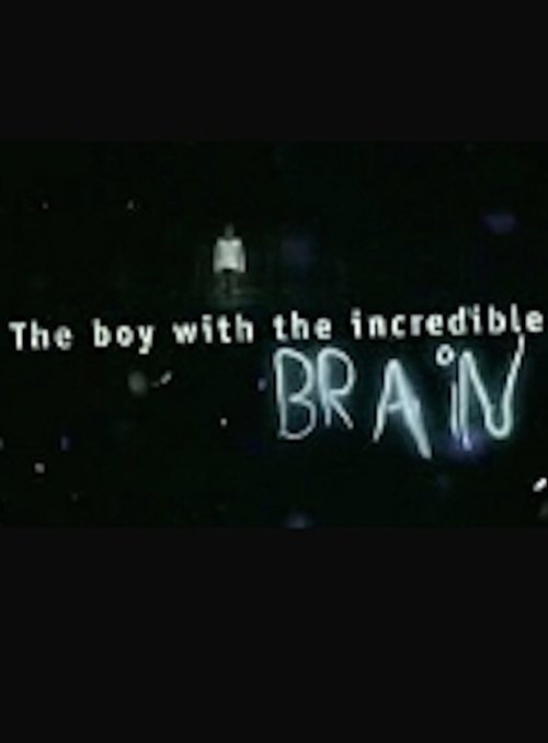 Extraordinary People: The Boy with the Incredible Brain Poster