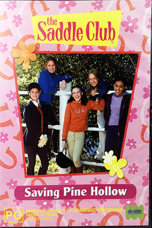 Saddle Club: Saving Pine Hollow poster 2