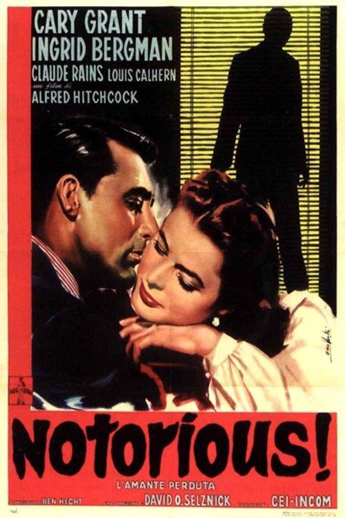 Notorious - L'amante perduta poster Notorious - L'amante perduta (1946) streaming ITA film completo Full HD