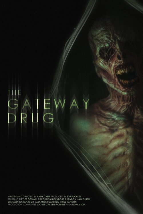 The Gateway Drug