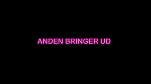 Anden Bringer Ud (2020) Ver Pelicula Completa Streaming Online