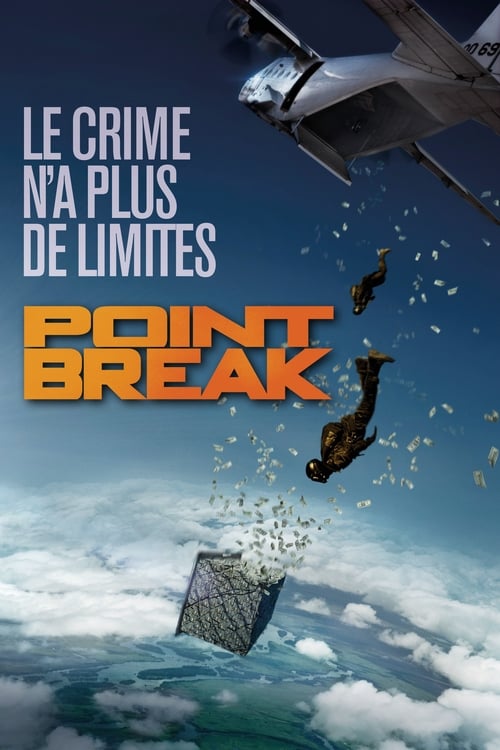 Point Break (2015) Film Complet en Francais