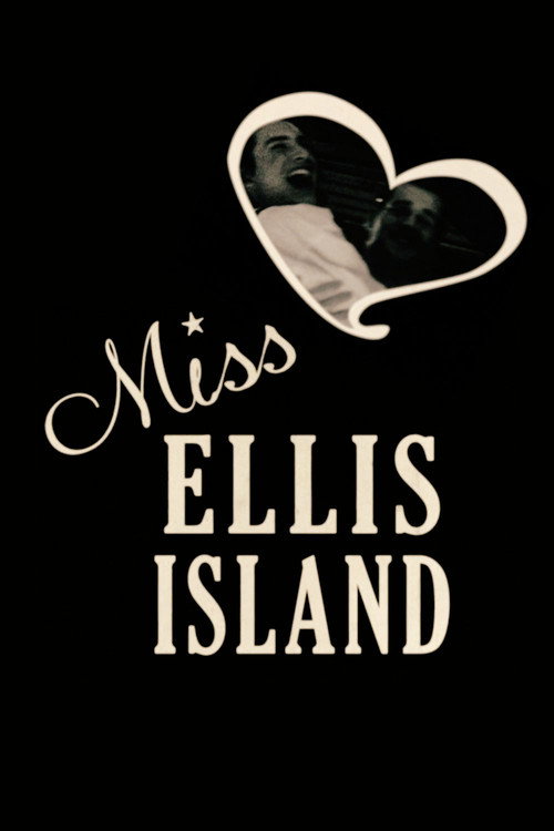 Miss Ellis Island电影海报