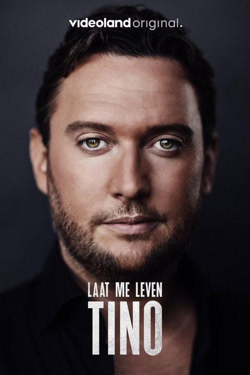 Tino: Laat Me Leven Poster