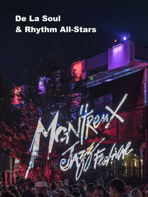 De La Soul & Rhythm All Stars: Montreux Jazz Festival 2010电影海报