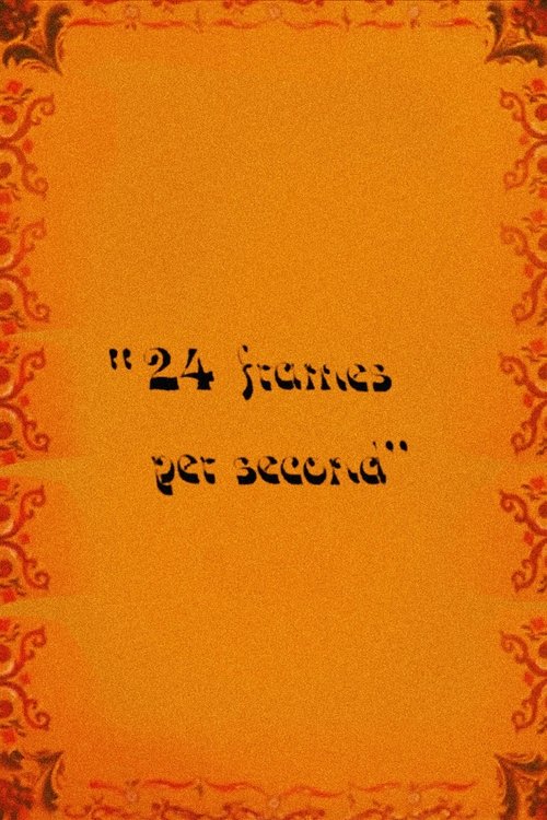 24 Frames Per Second poster