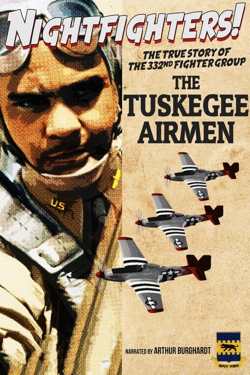 Nightfighters%3A+The+True+Story+Of+The+332nd+Fighter+Group--The+Tuskegee+Airmen