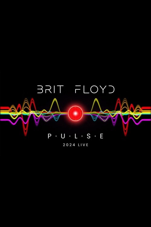 Brit Floyd – Pulse Live 2024 Poster