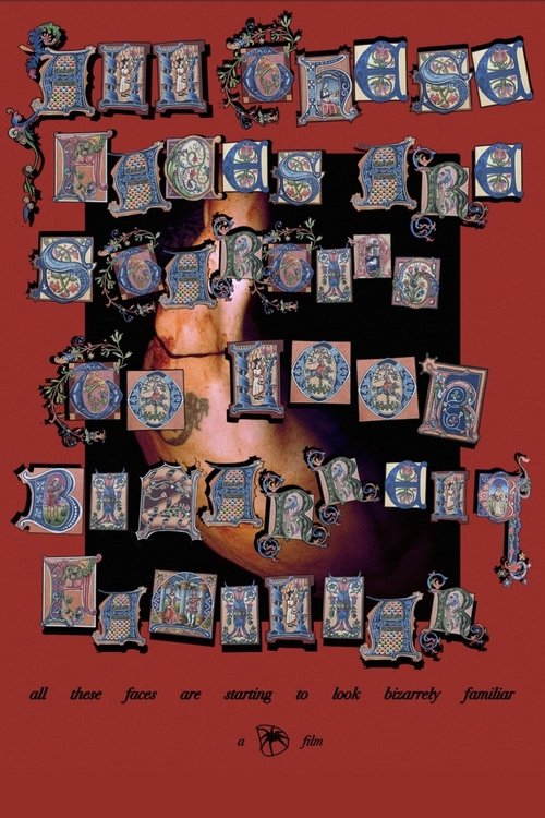 All These Faces Are Starting to Look Bizarrely Familiar Poster
