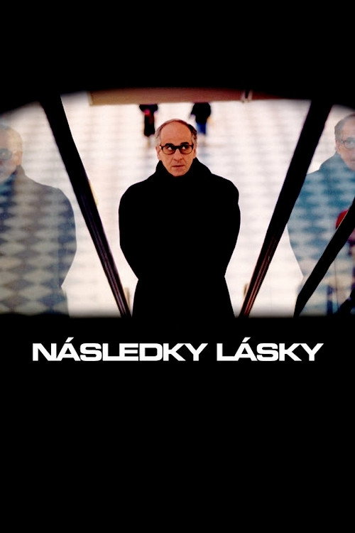 Následky lásky poster Následky lásky (2004) s českými titulky