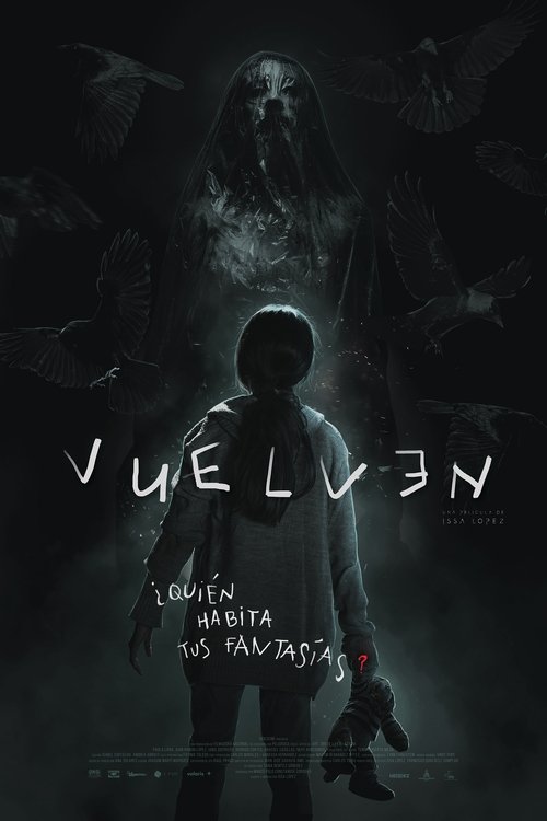 Vuelven (2017) PelículA CompletA 1080p en LATINO espanol Latino