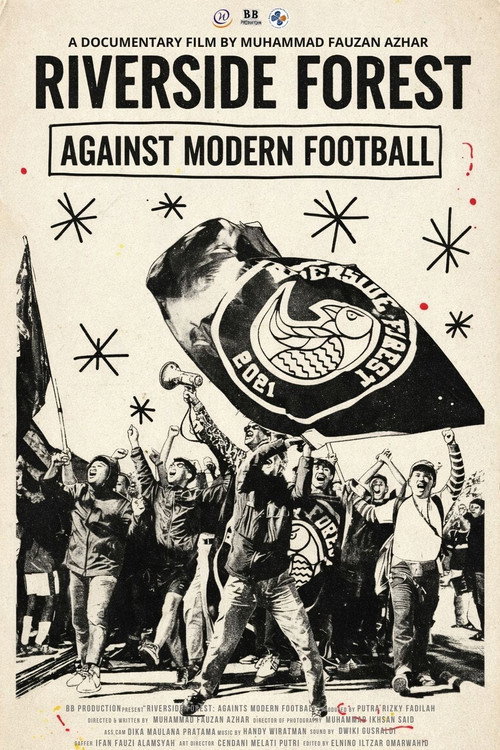 Riverside Forest: Against Modern Football