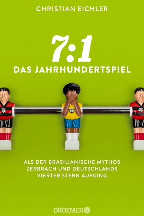 7:1 - Das Jahrhundertspiel Poster