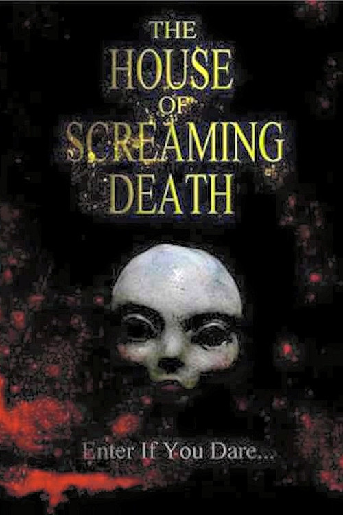 The House of Screaming Death poster 5