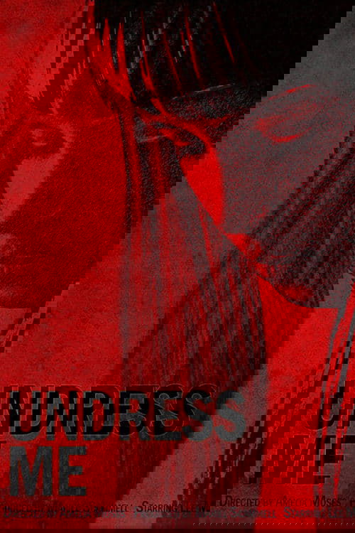 Undress Me Poster