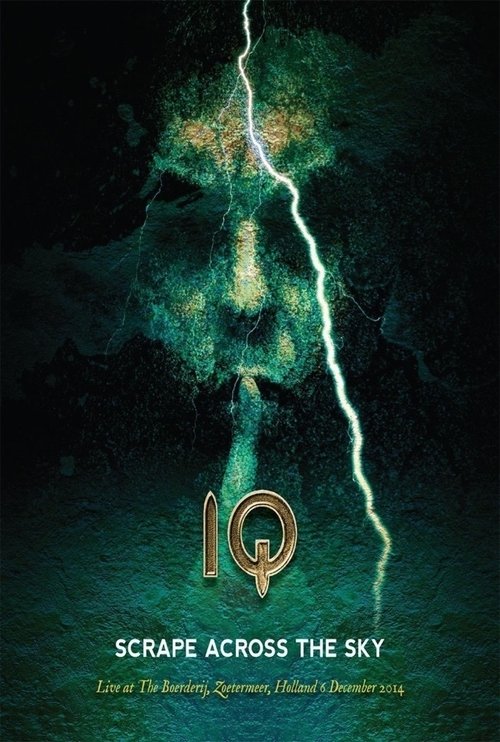 IQ : Scrape Across The Sky Poster