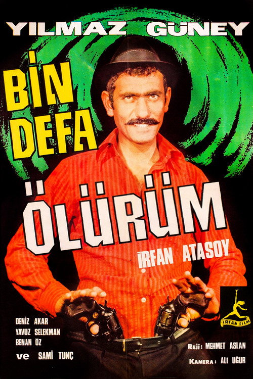 Bin Defa Ölürüm poster 4