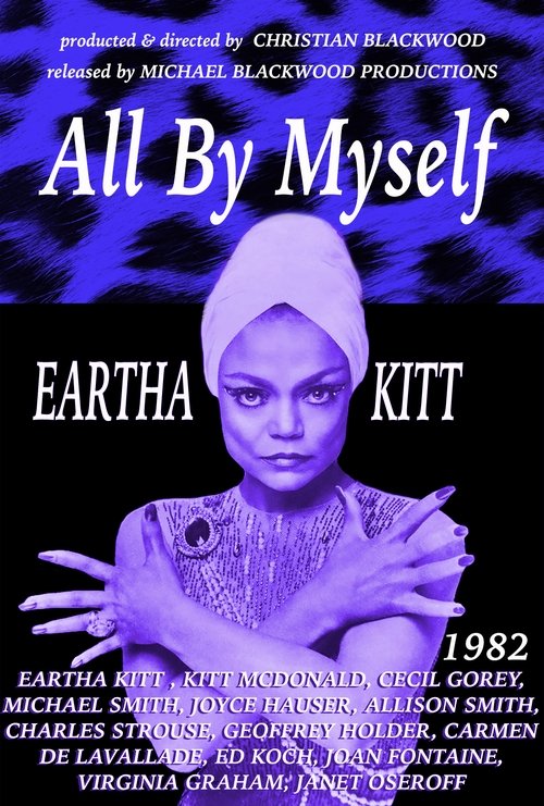 All By Myself: The Eartha Kitt Story Poster