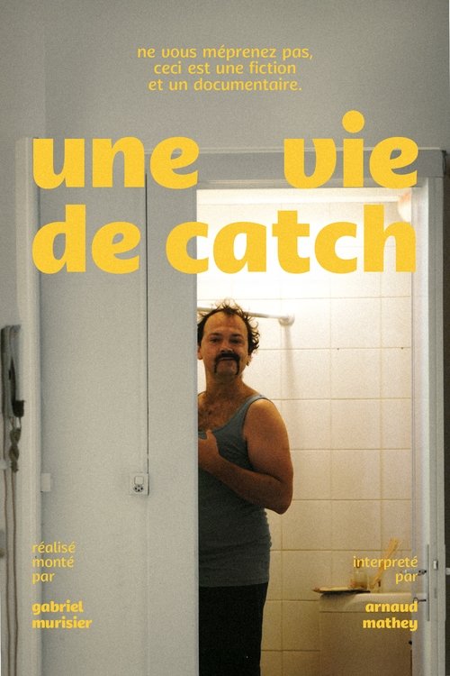 Poster for Une Vie de Catch