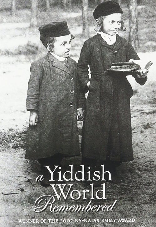 A Yiddish World Remembered (2004) Guarda il film in streaming online