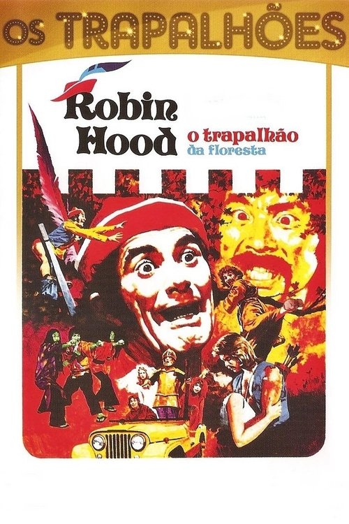 Robin Hood, O Trapalhão da Floresta 1974