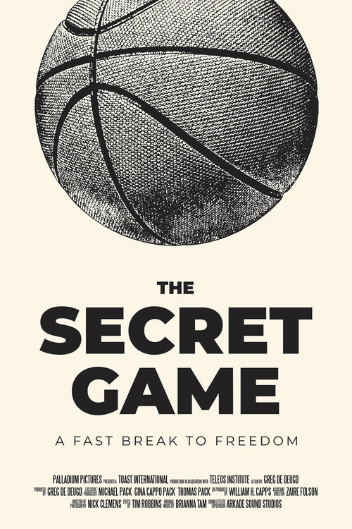 The Secret Game: A Fast Break to Freedom