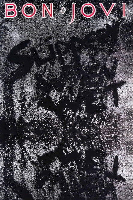 Bon Jovi - Slippery When Wet 2015