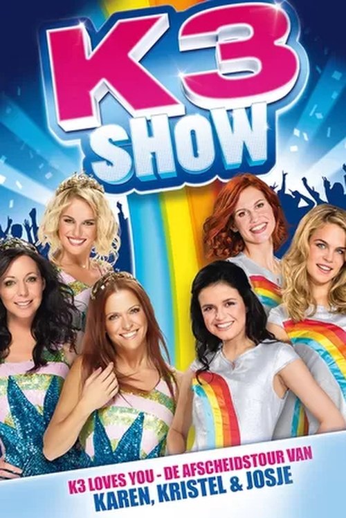 K3+Show%3A+De+Afscheidstour+van+Karen%2C+Kristel+%26+Josje