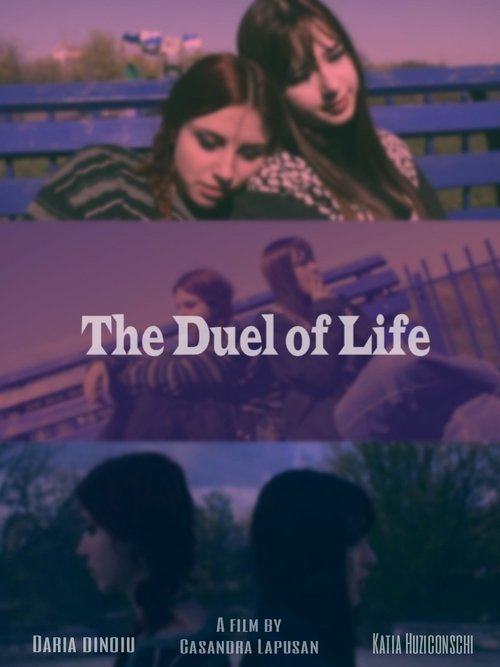 The Duel of Life
