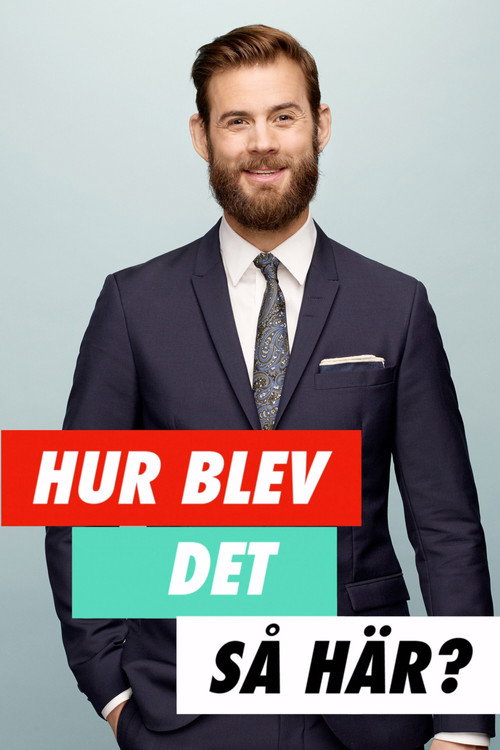 Hur blev det så här?