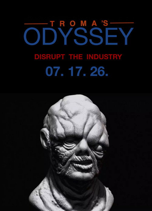 Troma&rsquo;s ODYSSEY电影海报