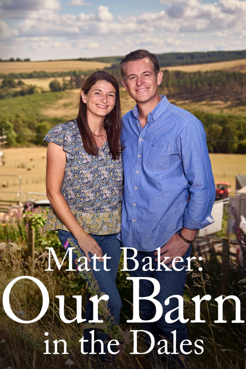 Poster for Matt Baker: Our Barn in …