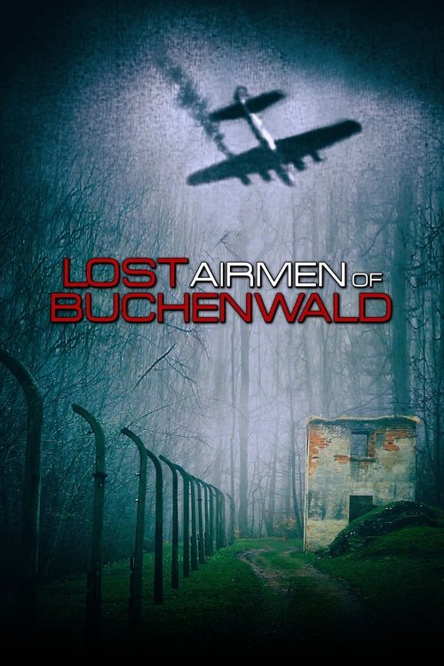 Lost+Airmen+of+Buchenwald