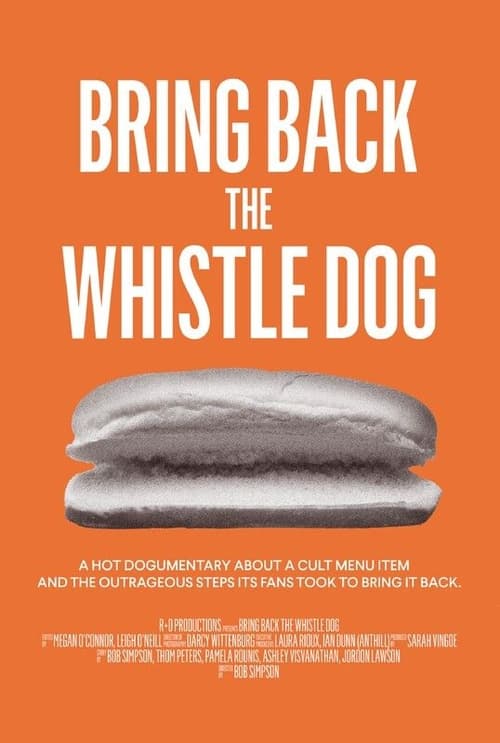 Bring Back the Whistle Dog Poster