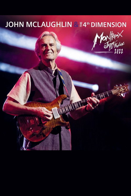 John Mclaughlin & The 4th Dimension - Live at Montreux Jazz Festival 2022