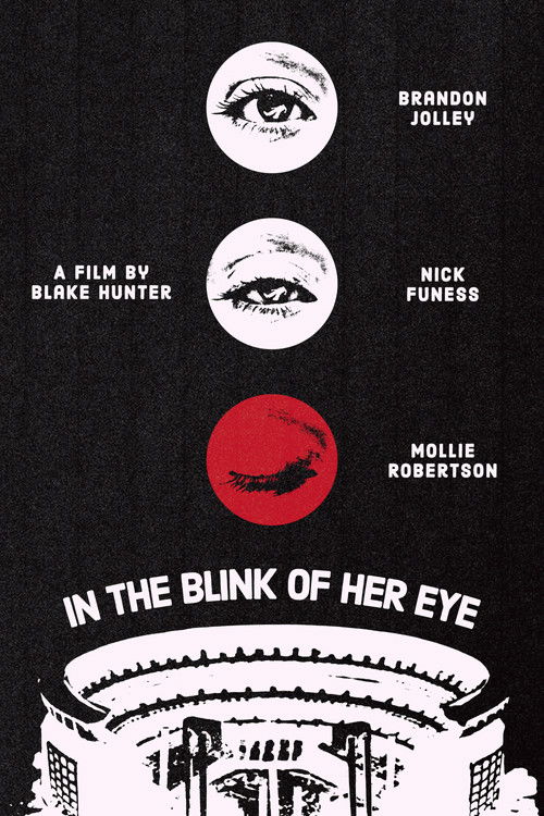 In the Blink of Her Eye Poster